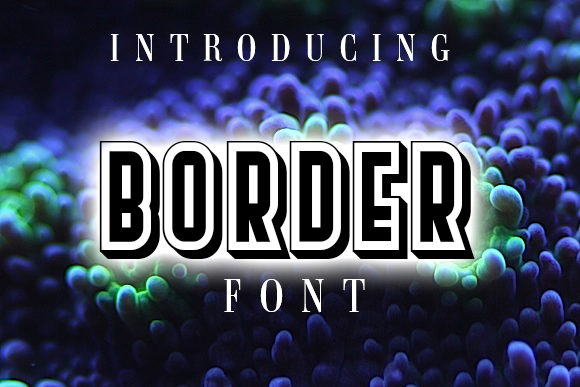 Border: A Retro Font for Timeless Design