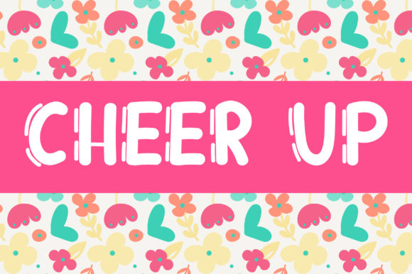 Cheer Up Font Review