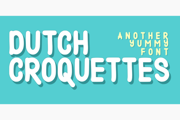Dutch Croquettes: A Display Font That Makes Headlines Pop
